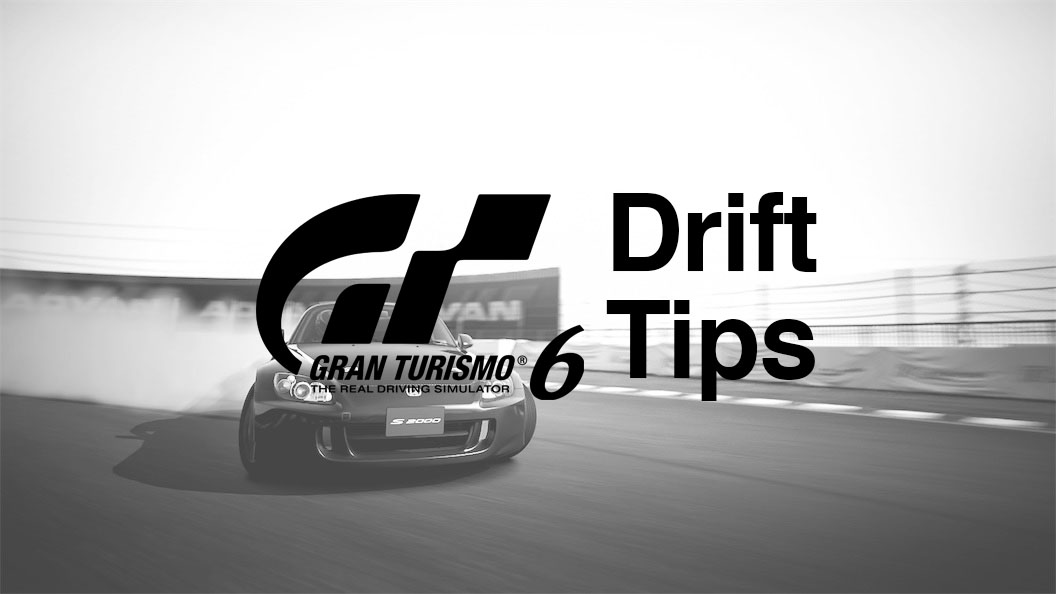 gran turismo 6 drift